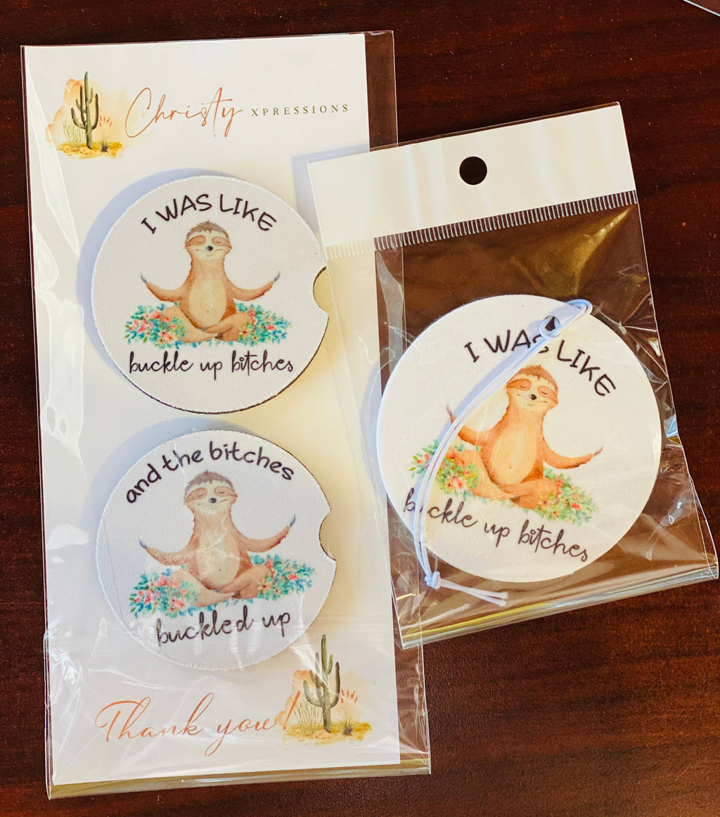 Funny Sloth Car Freshener & Coaster Set - Buckle Up Bitches
