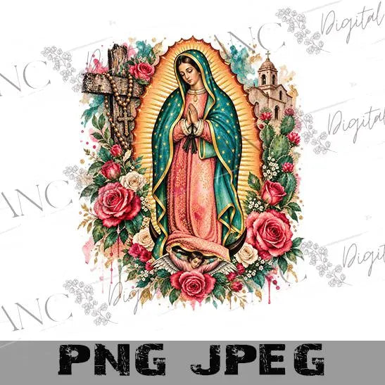 Virgen de Guadalupe PNG, Our Lady of Guadalupe Sublimation, Catholic, Mexican PNG, Guadalupe PNG, Religious Sublimation Design