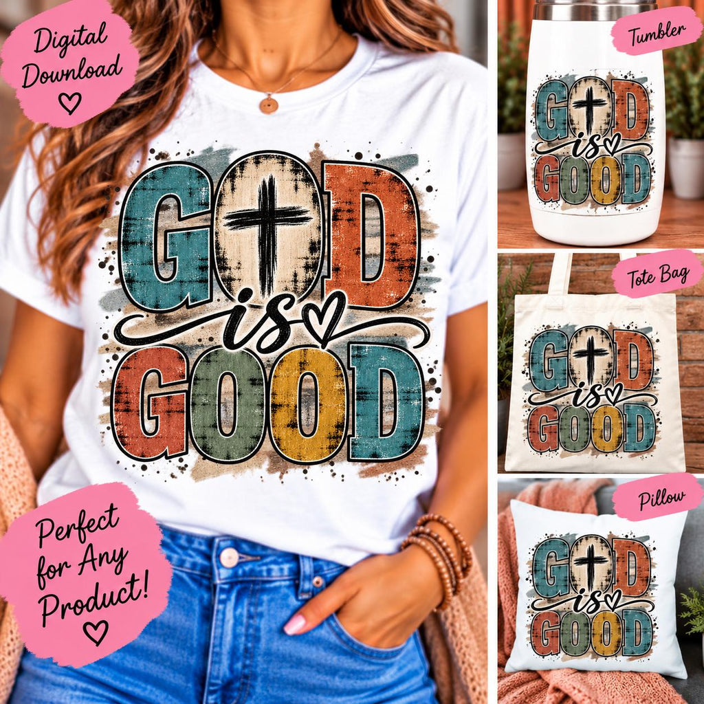 God Is Good PNG, Christian Sublimation Design, Faith Shirt PNG, Religious Digital Download