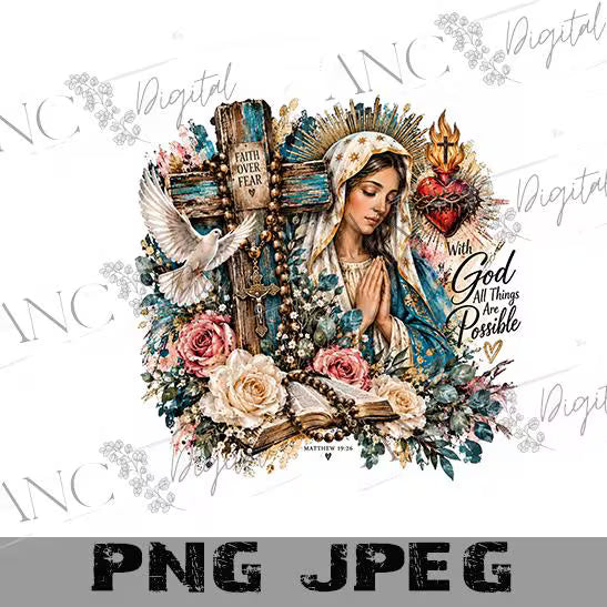 Catholic Sublimation PNG, Virgin Mary PNG, Faith Over Fear Design, Christian Shirt PNG, Religious Digital Download