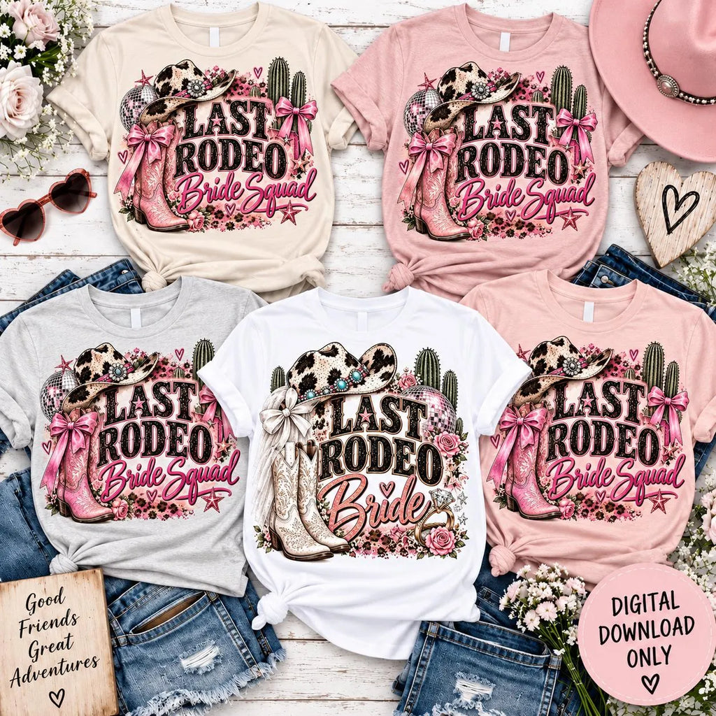 Last Rodeo Bride & Bride Squad PNG | Bachelorette Party Shirts | Western Cowgirl Bride PNG | Bridal Party Sublimation | Digital Download