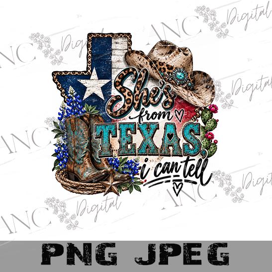 She’s From Texas I Can Tell PNG, Texas Cowgirl Sublimation Design, Western Cowgirl PNG, Texas Boots Hat PNG, Texas Girl Shirt Design