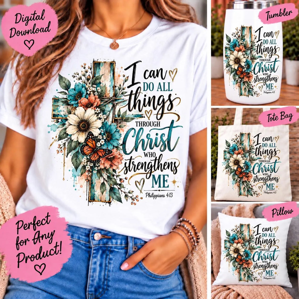 Philippians 4:13 Sublimation PNG, Floral Cross Christian Design, I Can Do All Things Through Christ, Faith Shirt PNG, Religious Digital