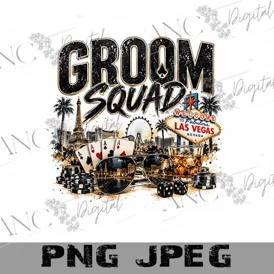 Groom Squad Las Vegas PNG, Vegas Bachelor Party Shirt Design, Groom Squad Sublimation PNG, Las Vegas Wedding Party Digital Download