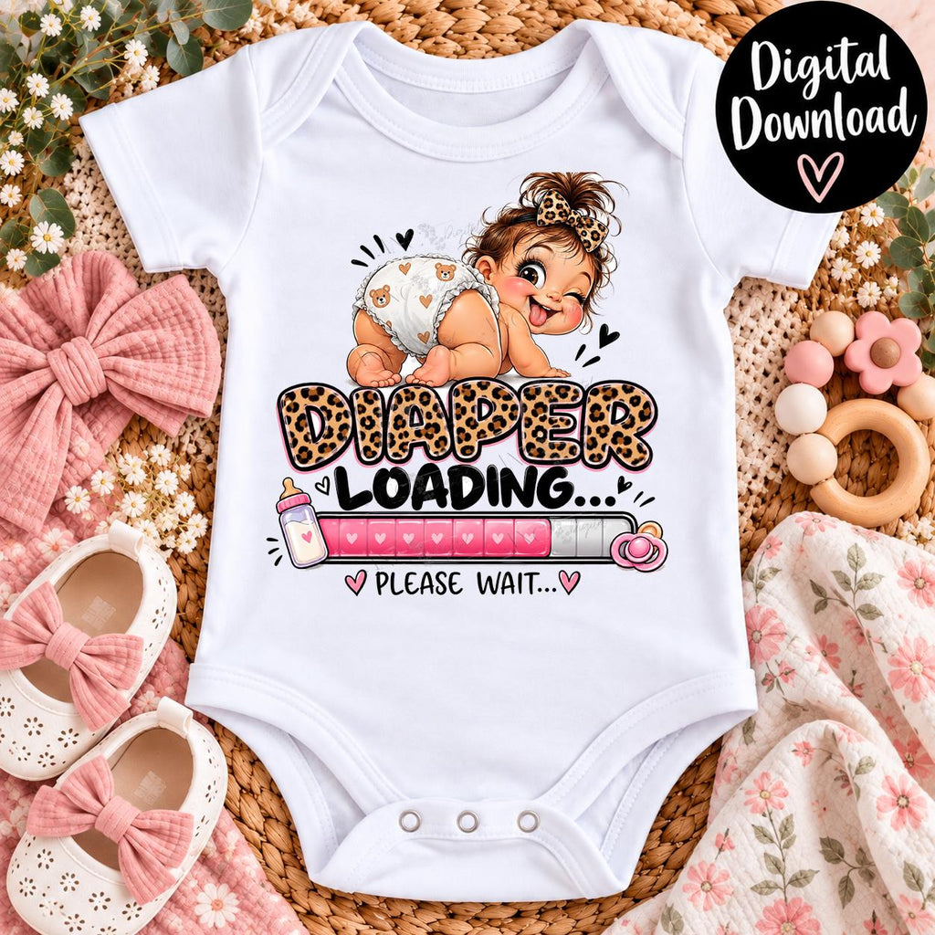 Diaper Loading PNG | Funny Baby Sublimation Design | Leopard Baby Girl PNG | Newborn Onesie Design | Digital Download