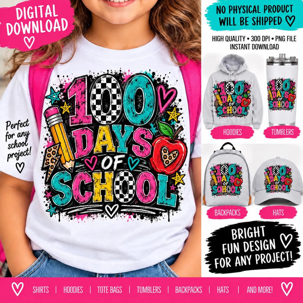 100 Days of School PNG, 100th Day School Shirt Design, 100 Days Teacher PNG, School Sublimation Design, Student Shirt PNG, Digital Download