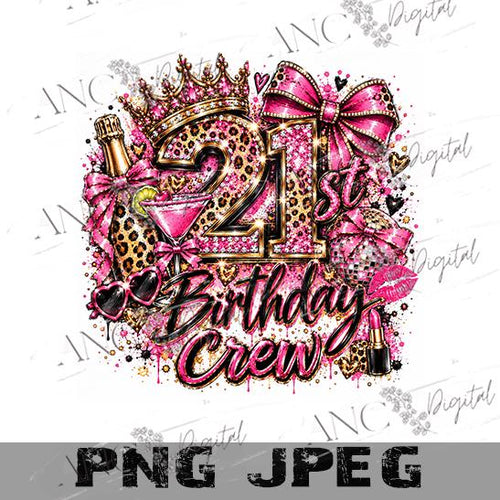 21st Birthday PNG Bundle, 21st Birthday Crew PNG, Birthday Girl Sublimation, Pink Leopard 21 PNG, Birthday Party Shirt Digital Download