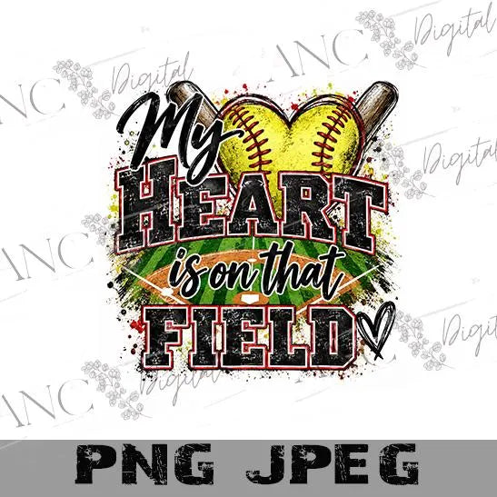 My Heart Is on That Field Softball PNG | Softball Mom Sublimation Design | Softball Heart PNG | Game Day Digital Download | Sports Mom PNG