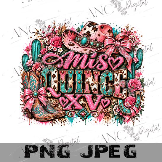 Mis Quince XV PNG, Quince Crew PNG, Western Quinceañera , Cowgirl Quince Shirt Design, Pink Turquoise Quince Digital Download