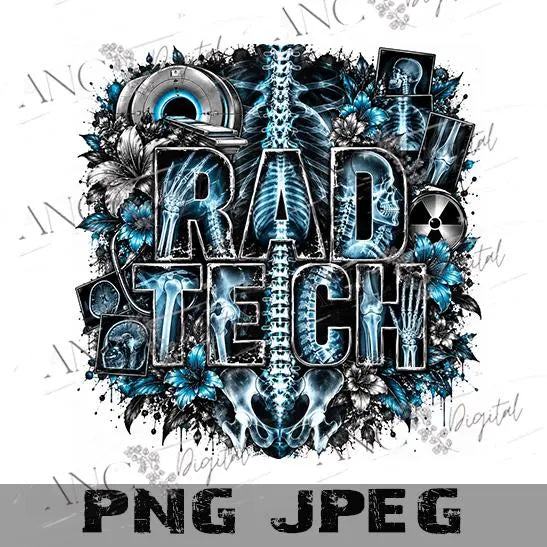 Rad Tech PNG, X-Ray Radiology Tech Sublimation, Spine Anatomy PNG, Radiologic Technologist Shirt Design, Xray Tech Digital Download
